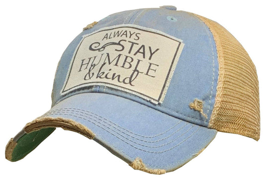 Always Stay Humble & Kind Trucker Hat Baseball Cap